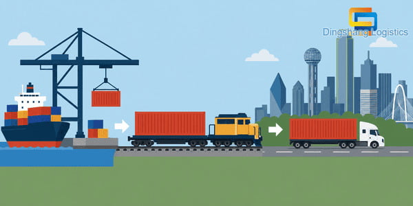 ship a container from China to Port of Dallas inland destination explanation
